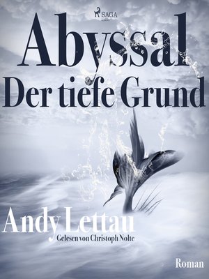 cover image of Abyssal--Der tiefe Grund (Ungekürzt)
